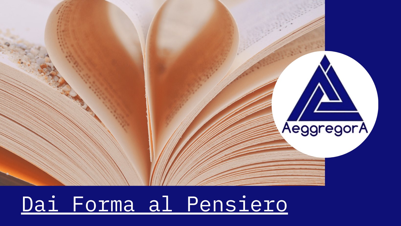 Aeggregora APS Associazione di Formatori, Scrittori, Coach, Professionisti